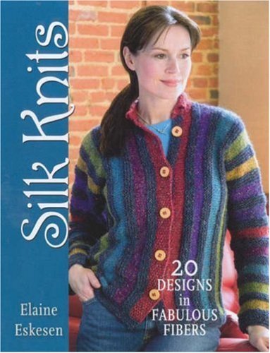 Dizzy Sheep - Silk Knits: 20 Designs in Fabulous Fibers