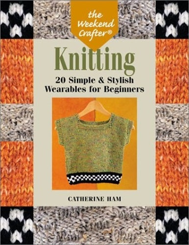 Dizzy Sheep - The Weekend Crafter Knitting: 20 Simple & Stylish Wearables for Beginners
